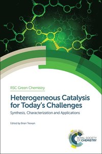 bokomslag Heterogeneous Catalysis for Today's Challenges