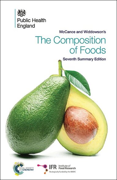 Paul Finglas, Mark Roe, Hannah Pinchen, Rachel Berry, Susan Church, Sakhi Dodhia, Melanie Farron-Wilson, Gillian Swan - McCance and Widdowson's The Composition of Foods, Häftad