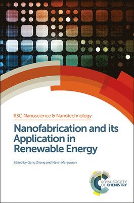 bokomslag Nanofabrication and its Application in Renewable Energy