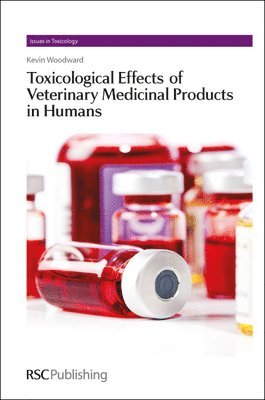 Toxicological Effects of Veterinary Medicinal Products in Humans