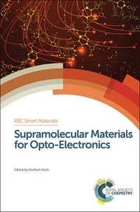 bokomslag Supramolecular Materials for Opto-Electronics