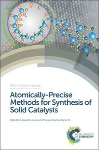 bokomslag Atomically-Precise Methods for Synthesis of Solid Catalysts