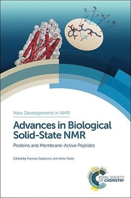 Advances in Biological Solid-State NMR 1
