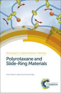 bokomslag Polyrotaxane and Slide-Ring Materials