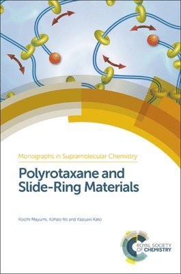 bokomslag Polyrotaxane and Slide-Ring Materials