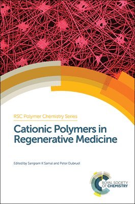 Cationic Polymers in Regenerative Medicine 1