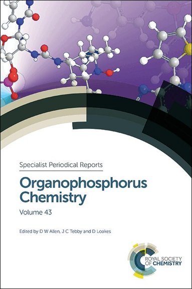 John C Tebby, David Loakes, David W Allen - Organophosphorus Chemistry, Inbunden