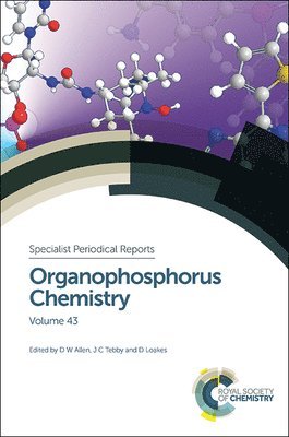 John C Tebby, David Loakes, David W Allen, John C. Tebby - Organophosphorus Chemistry, Inbunden