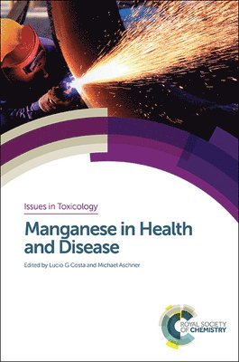 Manganese in Health and Disease 1