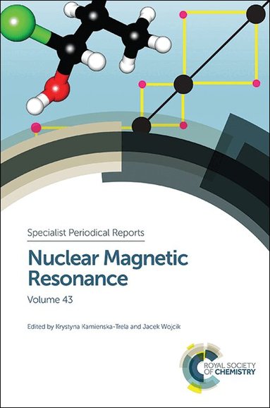 Krystyna Kamienska-Trela, Jacek Wojcik - Nuclear Magnetic Resonance, Inbunden