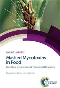 bokomslag Masked Mycotoxins in Food