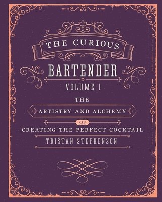 The Curious Bartender Volume 1 1