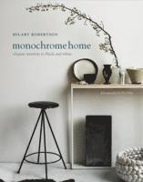 bokomslag Monochrome Home - Elegant Interiors in Black and White