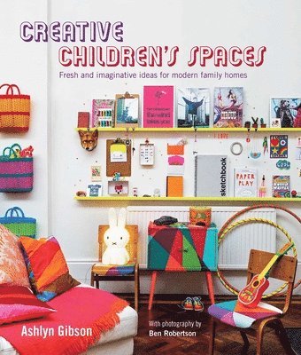 Gibson, A: Creative Children's Spaces