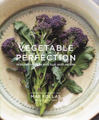 Follas, M: Vegetable Perfection