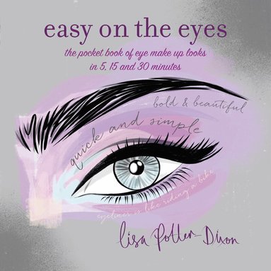 Lisa Potter-Dixon - Easy on the Eyes, Häftad