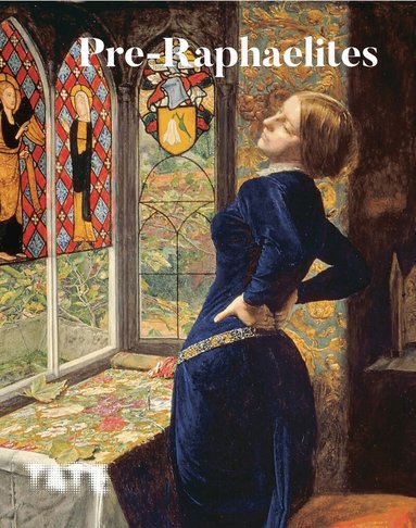 Jason Rosenfeld - Pre-Raphaelites, Häftad