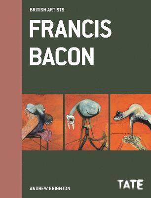 Andrew Brighton - British Artists: Francis Bacon, Inbunden
