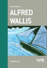 bokomslag British Artists: Alfred Wallis