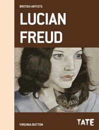 bokomslag Tate British Artists: Lucian Freud