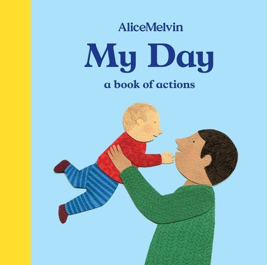 Alice Melvin - My Day, Kartonnage