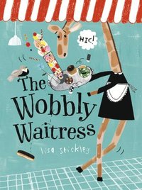 bokomslag The Wobbly Waitress