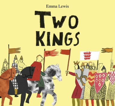 Emma Lewis - Two Kings, Inbunden