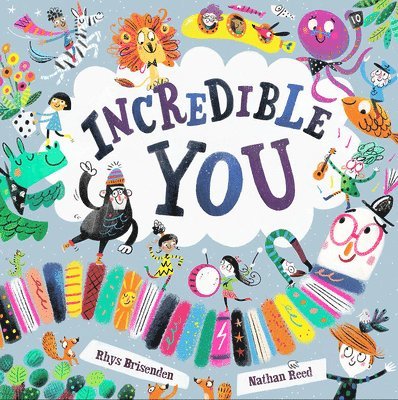 Rhys Brisenden - Incredible You, Inbunden