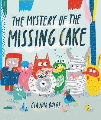 bokomslag The Mystery of the Missing Cake