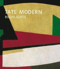 bokomslag Tate Modern Highlights