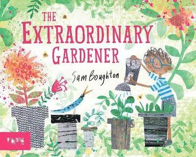 bokomslag The Extraordinary Gardener