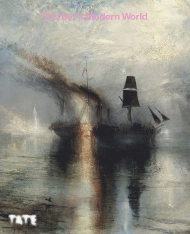 bokomslag Turner's Modern World