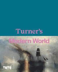 bokomslag Turner's Modern World
