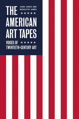 The American Art Tapes: 1