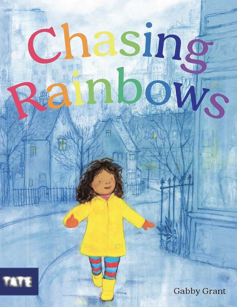 Gabby Grant - Chasing Rainbows, Inbunden