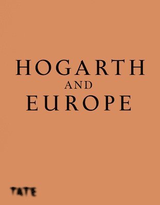 Hogarth and Europe 1