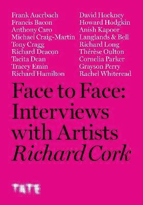 Richard Cork - Face to Face, Häftad