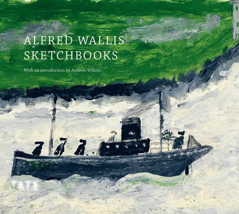 Andrew Wilson, Dr Andrew Wilson - Alfred Wallis Sketchbooks, Inbunden