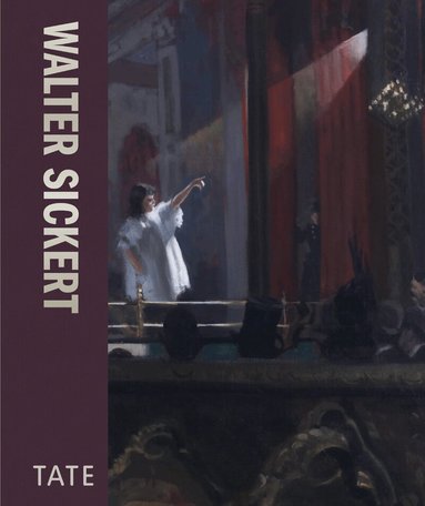 Emma Chambers - Walter Sickert, Inbunden