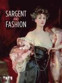 bokomslag Sargent and Fashion