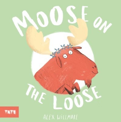 Moose on the Loose 1