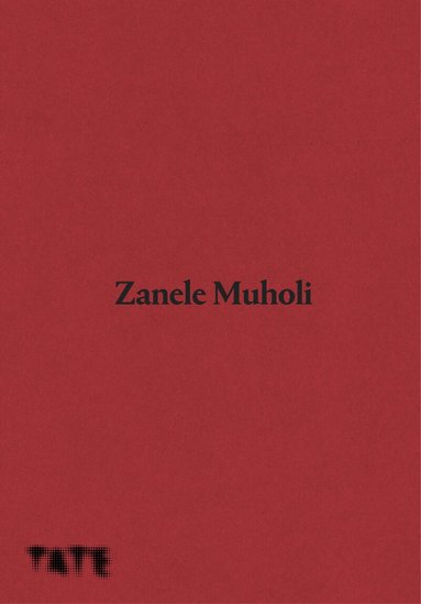 Sarah Allen, Yasufumi Nakamori, Sarah Allen, Yasufumi Nakamori - Zanele Muholi, Inbunden