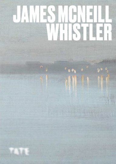 bokomslag Artists Series: James McNeill Whistler