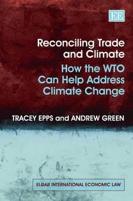 bokomslag Reconciling Trade and Climate