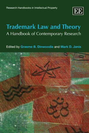 Graeme B. Dinwoodie, Mark D. Janis - Trademark Law and Theory, Häftad