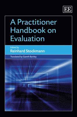 bokomslag A Practitioner Handbook on Evaluation