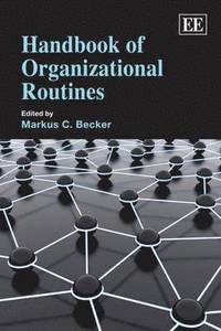 bokomslag Handbook of Organizational Routines