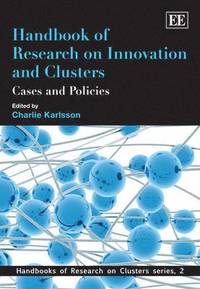 bokomslag Handbook of Research on Innovation and Clusters