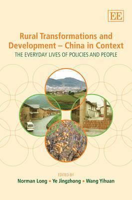 bokomslag Rural Transformations and Development - China in Context