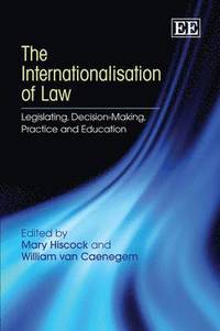 bokomslag The Internationalisation of Law